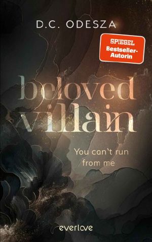 [Beloved Villain 01] • You can't run from me